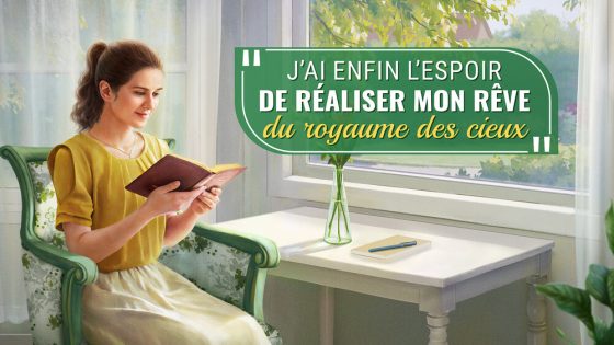 Foi catholique : J’ai enfin l’espoir de réaliser mon rêve du royaume des cieux