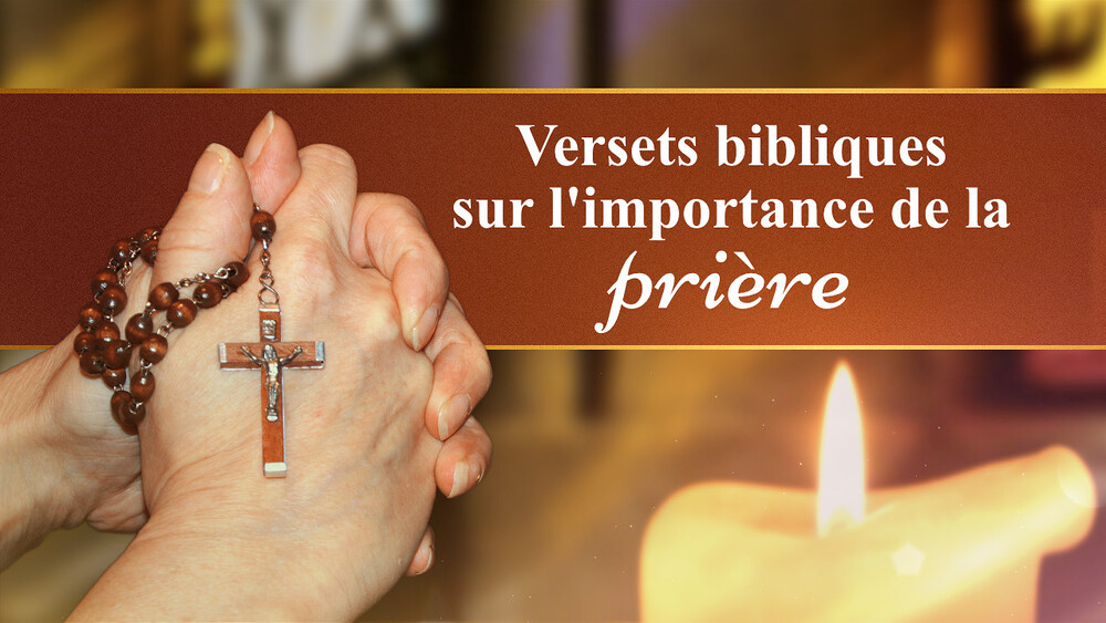 verset biblique sur l'importance de la prière