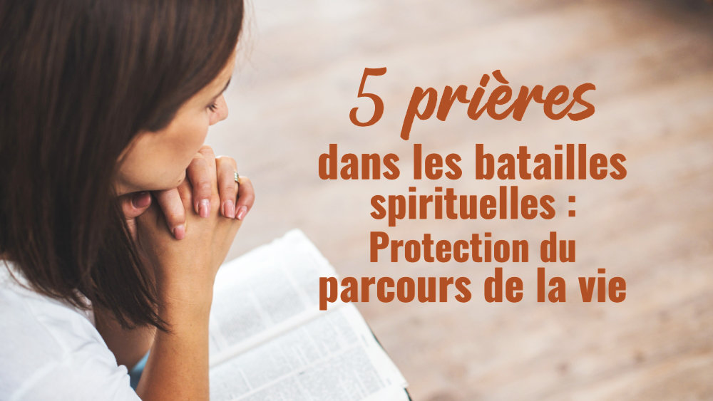 Prières De Protection Les Plus Puissantes Pdf levangileauquotidien.luciolededieu.org
