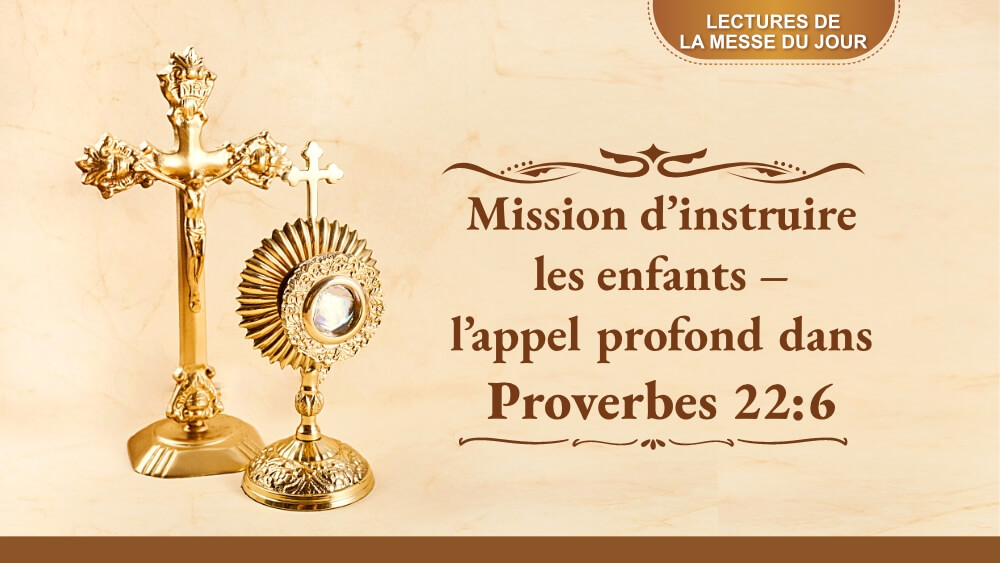 Mission d’instruire les enfants – l’appel profond dans Proverbes 22:6